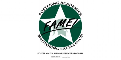 Michigan State University - Fostering Academics Mentoring Excellence (FAME) Program